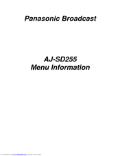 Panasonic AJSD255P - DVCPRO HALF RACK Menu Information