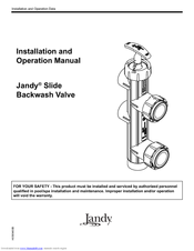 Jandy Slide Backwash Valve Installation And Operation Manual