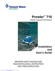 Pentair Prowler 710 Installation And User Manual