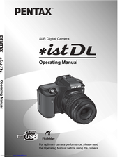 Pentax DL - 6.1MP Digital SLR Camera Operating Manual