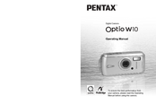 Pentax 19033 - Optio W10 Digital Camera Operating Manual