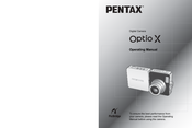 Pentax Optio X Operating Manual