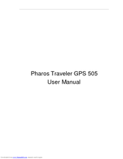 Pharos Traveler GPS 505 User Manual
