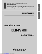 Pioneer DEH-P77DH - Radio / CD Player Operation Manual