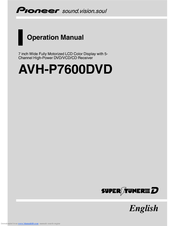 Pioneer AVH-P7600DVD Operation Manual