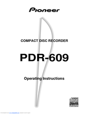 Pioneer PDR-609 Operating Instructions Manual