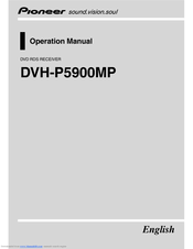 Pioneer DVH-P5900MP Operation Manual