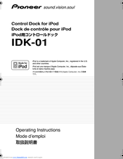 Pioneer IDK-01 - Universal iPod Dock Operating Instructions Manual