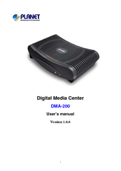 Planet Digital Media Center DMA-200 User Manual