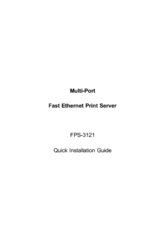 Planet Multi-Port Fast Ethernet Print Server FPS-3121 Quick Installation Manual