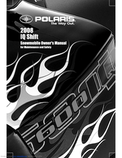 Polaris 2008 IQ Shift 600 Owner's Manual For Maintenance And Safety
