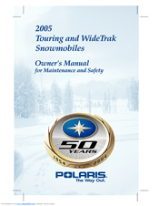 Polaris 2005 WideTrak Owner's Manual For Maintenance And Safety