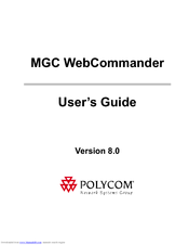 Polycom MGC WebCommander  8.0 User Manual