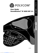 Polycom SoundStation IP 4000 SIP User Manual