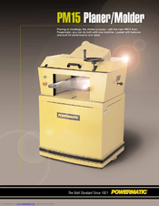 Powermatic PM15 Features And Benefits