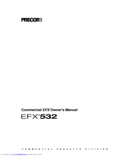 Precor EFX 532 Owner's Manual