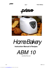Prima ABM10 Instruction Manual And Recipe