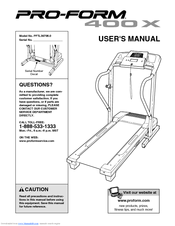 ProForm 400 X Treadmill User Manual