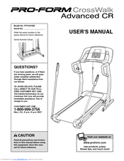 Proform CrossWalk Advanced CR Treadmill Manuals