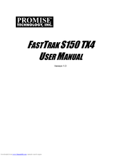 Promise Technology FASTTRAK S150 TX4 User Manual