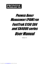 Promise Technology FastTrak SX Series Version 4.4 User Manual
