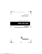 Radio Shack PRS-102 UHF 19-902 Owner's Manual