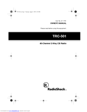 Radio Shack 40-CHANNEL 2-WAY CB RADIO TRC-501 Owner's Manual