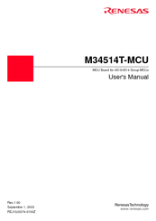 Renesas MCU Board for 4513/4514 Group MCUs M34514T-MCU User Manual