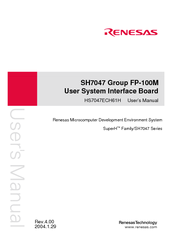 Renesas User System Interface Board HS7047ECH61H User Manual