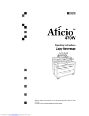 Ricoh Aficio 470W Operating Instructions Manual