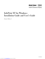 Ricoh INFOPRINT XT GLD0-0025-01 Installation And User Manual