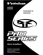 Rockford Fosgate Pro Series bd1000P Installation & Operation Manual
