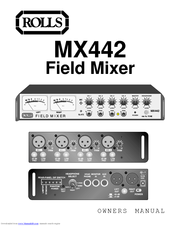 Rolls Field Mixer MX442 Owner's Manual