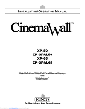 Runco CINEMAWALL XP-OPAL50 Installation & Operation Manual