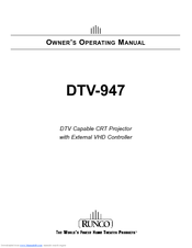 Runco DTV-947 Owner's Operating Manual