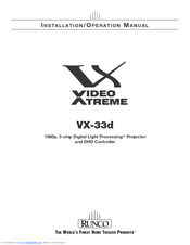 Runco VX VIDEO XTREME VX-33D Installation & Operation Manual