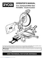 Ryobi TS1552DXL Operator's Manual