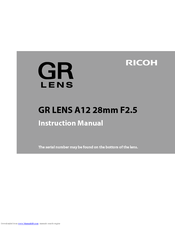 Ricoh GR LENS A12 28mm F2.5 Instruction Manual
