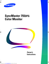 Samsung SyncMaster 755DFG Owner's Instructions Manual