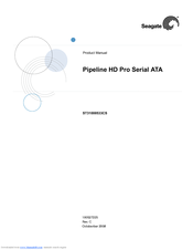 Seagate Pipeline HD Pro Serial ATA ST31000533CS Product Manual
