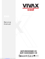 Vivax cool ACP-12CH35AEI/I Service Manual