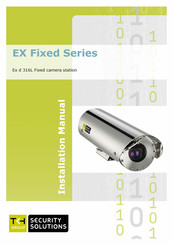 Siqura Ex Fixed series Installation Manual