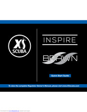 XS Scuba Brawn Regulator Quick Start Manual