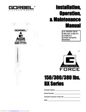 GORBEL 300 BX G-Force Installation, Operation & Maintenance Manual