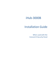 ADT Security Service iHub-3000B Installation Manual