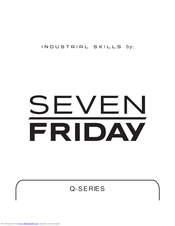 SevenFriday Q-SERIES Instruction Manual