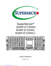 Supermicro SuperServer 6049P-E1CR45H User Manual