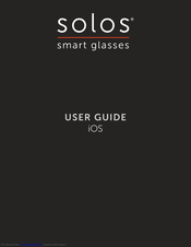 Solos smart glasses User Manual