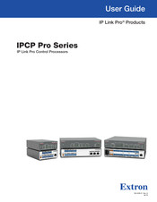 Extron Electronics IPCP Pro Series User Manual