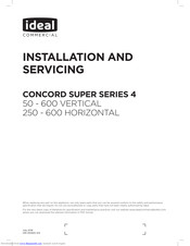 IDEAL Concord Super Series 4 250 H Installation And Servicing